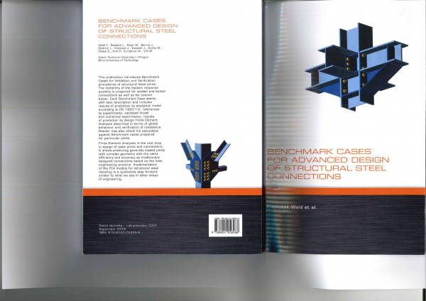 Benchmark Cases For Advance Design Of Steel Connections 1st Edition Frantiek Wald Et Al