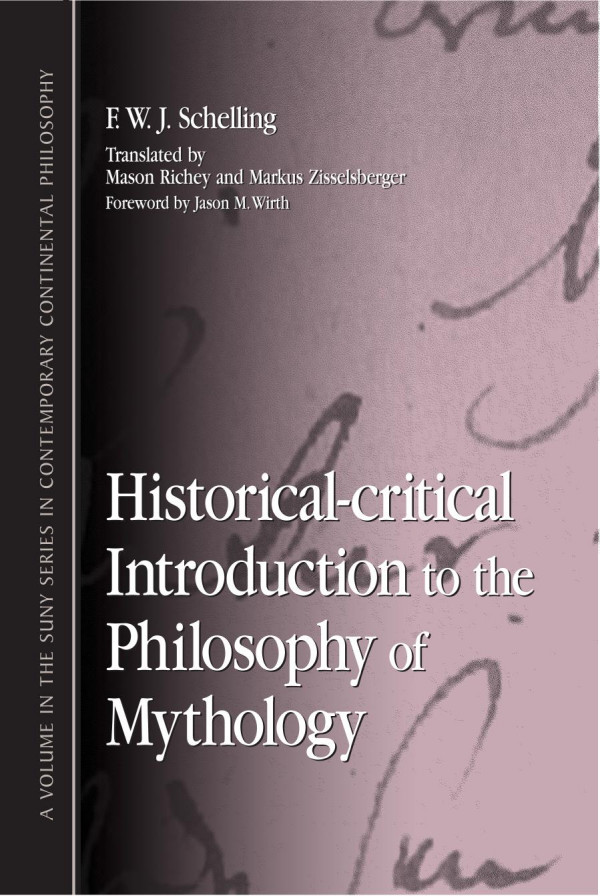 Historicalcritical Introduction To The Philosophy Of Mythology F W J Schelling