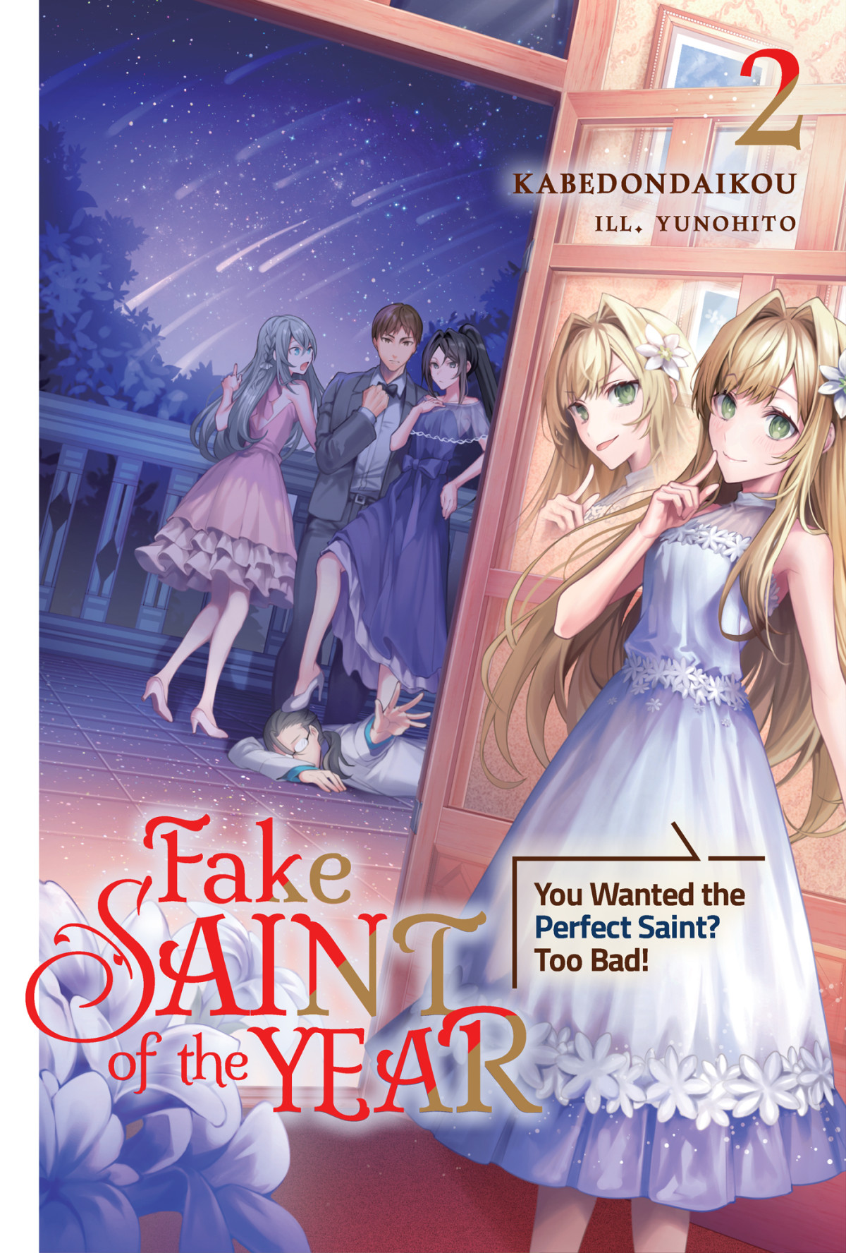 Fake Saint Of The Year You Wanted The Perfect Saint Too Bad Volume 2 Kabedondaikou