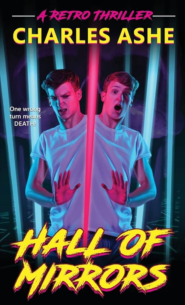 Hall Of Mirrors Charles Ashe