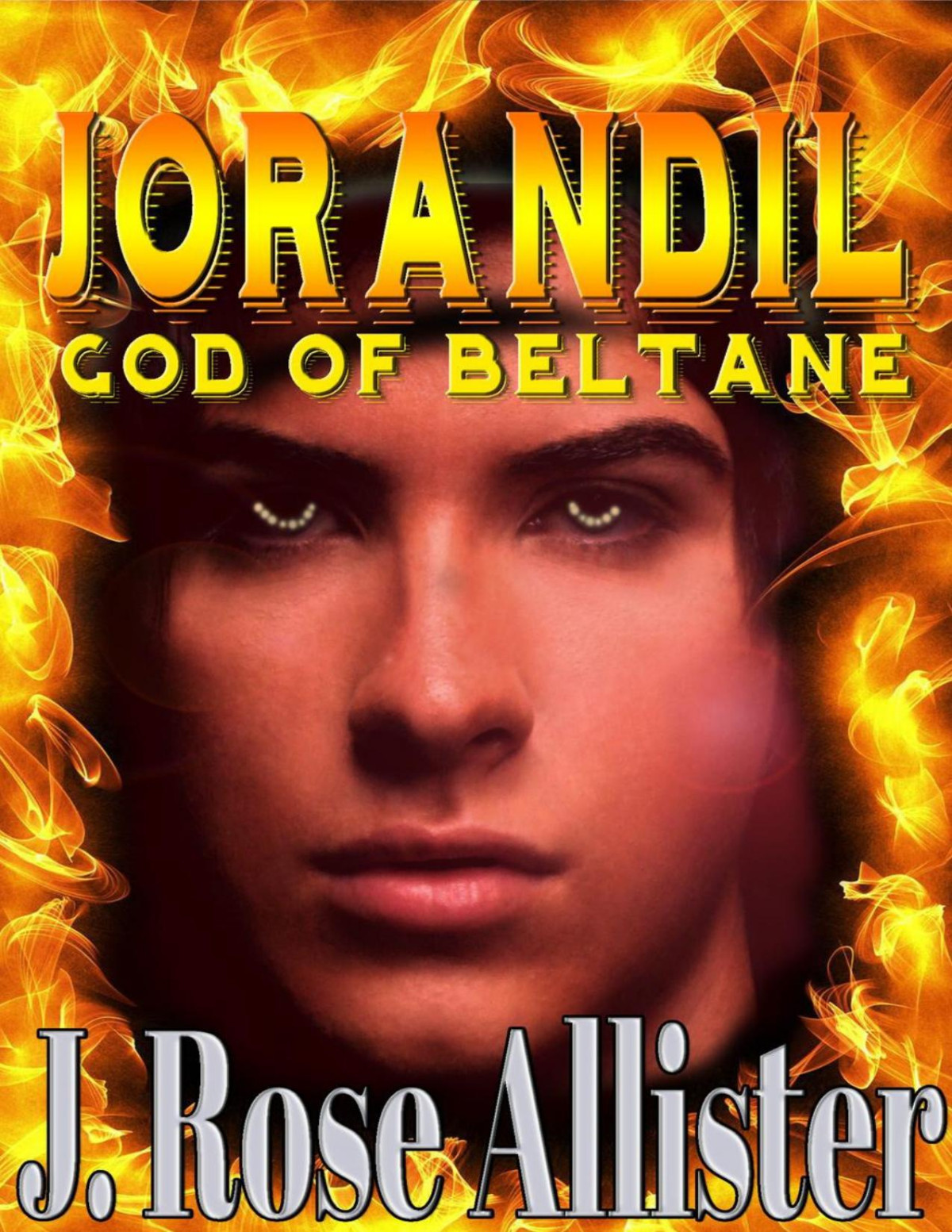 Jorandil God Of Beltane Sons Of Herne 4 J Rose Allister