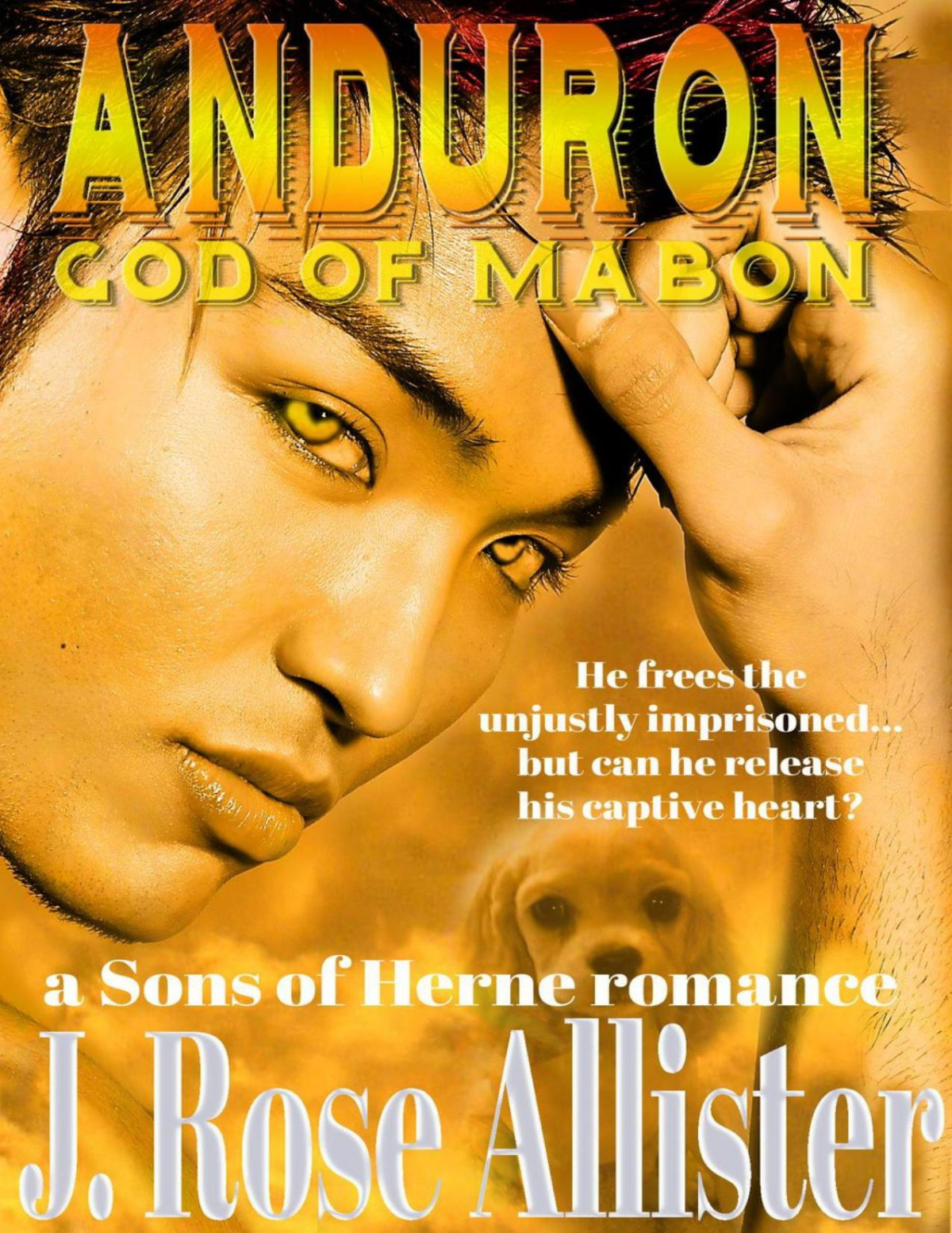 Anduron God Of Mabon Sons Of Herne 7 J Rose Allister
