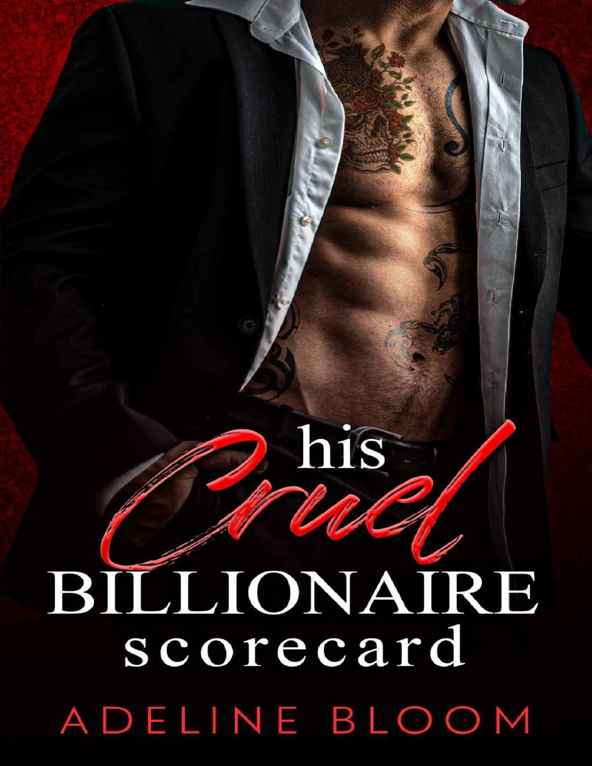 His Cruel Billionaire Scorecard A Grumpy Boss Enemies To Lovers Sportsromance Adeline Bloom