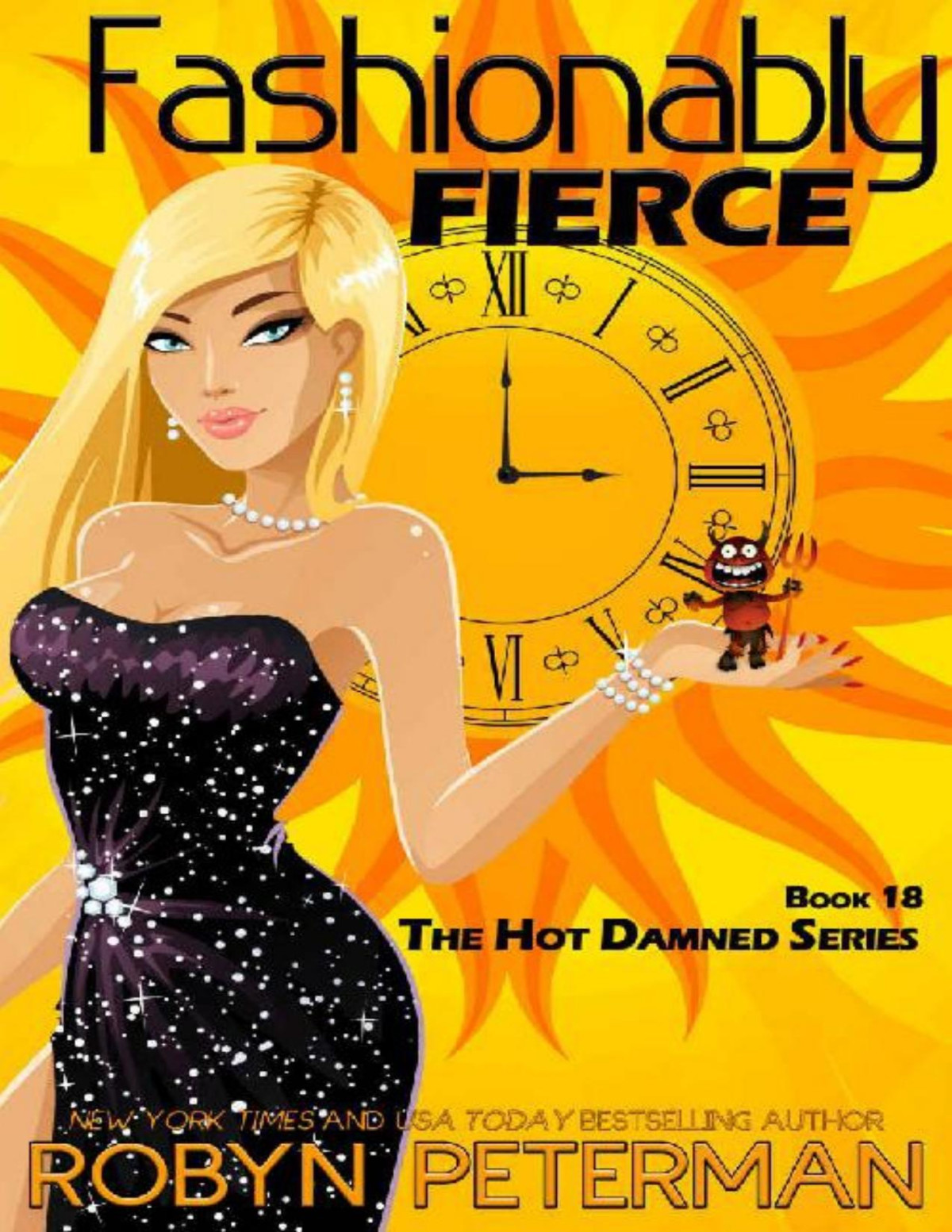 Fashionably Fierce Hot Damned Book Eighteen Robyn Peterman