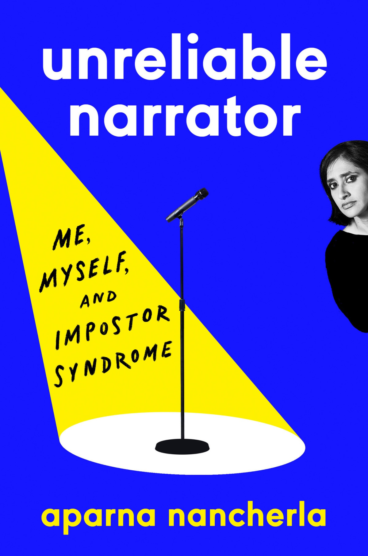 Unreliable Narrator Aparna Nancherla