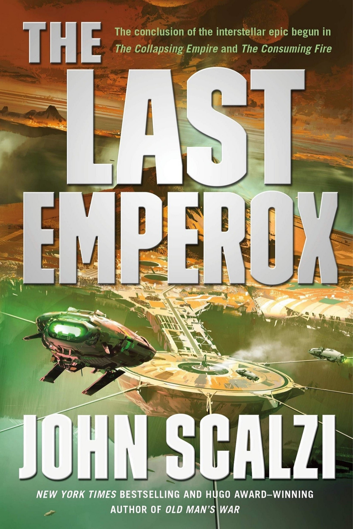 The Last Emperox Book 1 2 And 3 John Scalzi