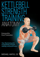 Kettlebell Strength Training Anatomy Michael Hartle