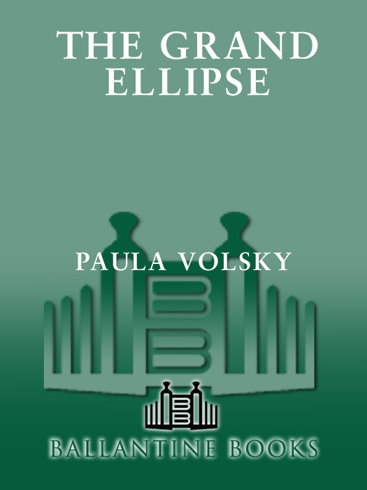 The Grand Ellipse Paula Volsky