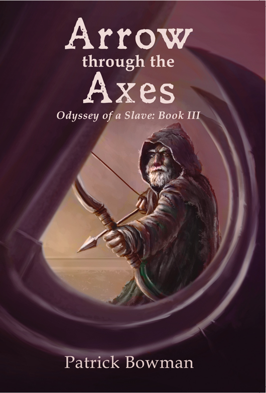 Arrow Through The Axes Patrick Bowman
