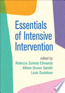 Essentials Of Intensive Intervention Rebecca Zumeta Edmonds Allison Gruner Gandhi