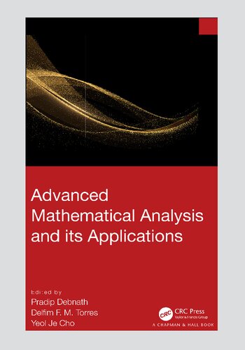 Advanced Mathematical Analysis And Its Applications Pradip Debnath