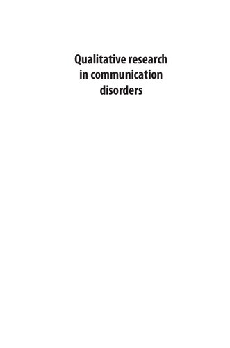 Qualitative Research In Communication Disorders An Introduction For Students And Clinicians 1st Edition Rena Lyons