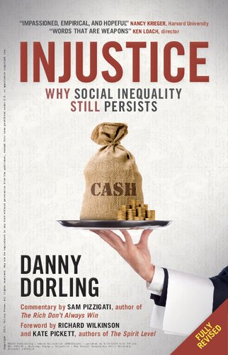 Injustice Why Social Inequality Still Persists Dorling Daniel