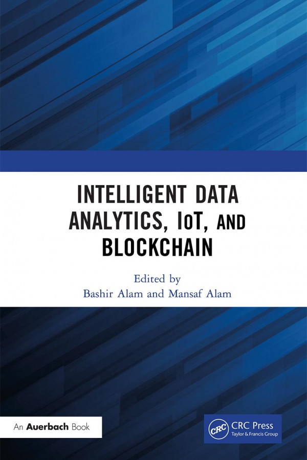 Intelligent Data Analytics Iot And Blockchain Bashir Alam Mansaf Alam