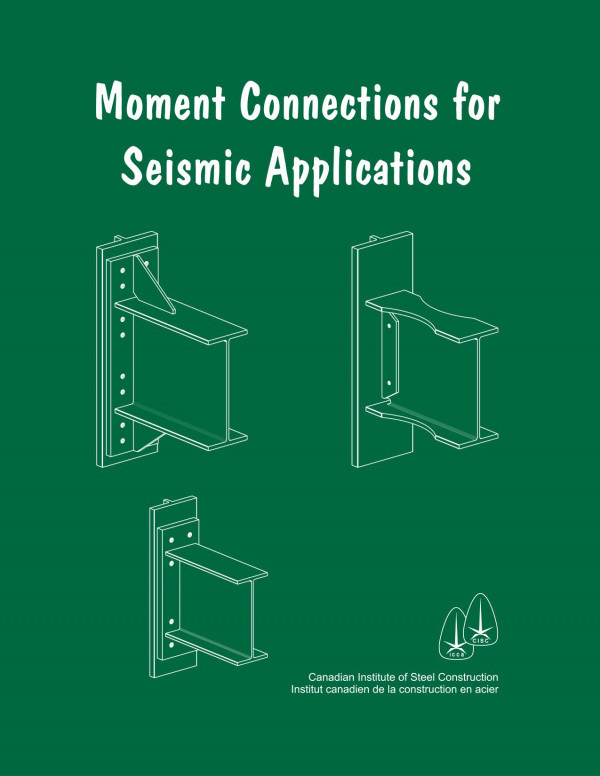 Moment Connections For Seismic Applications 1st Edition