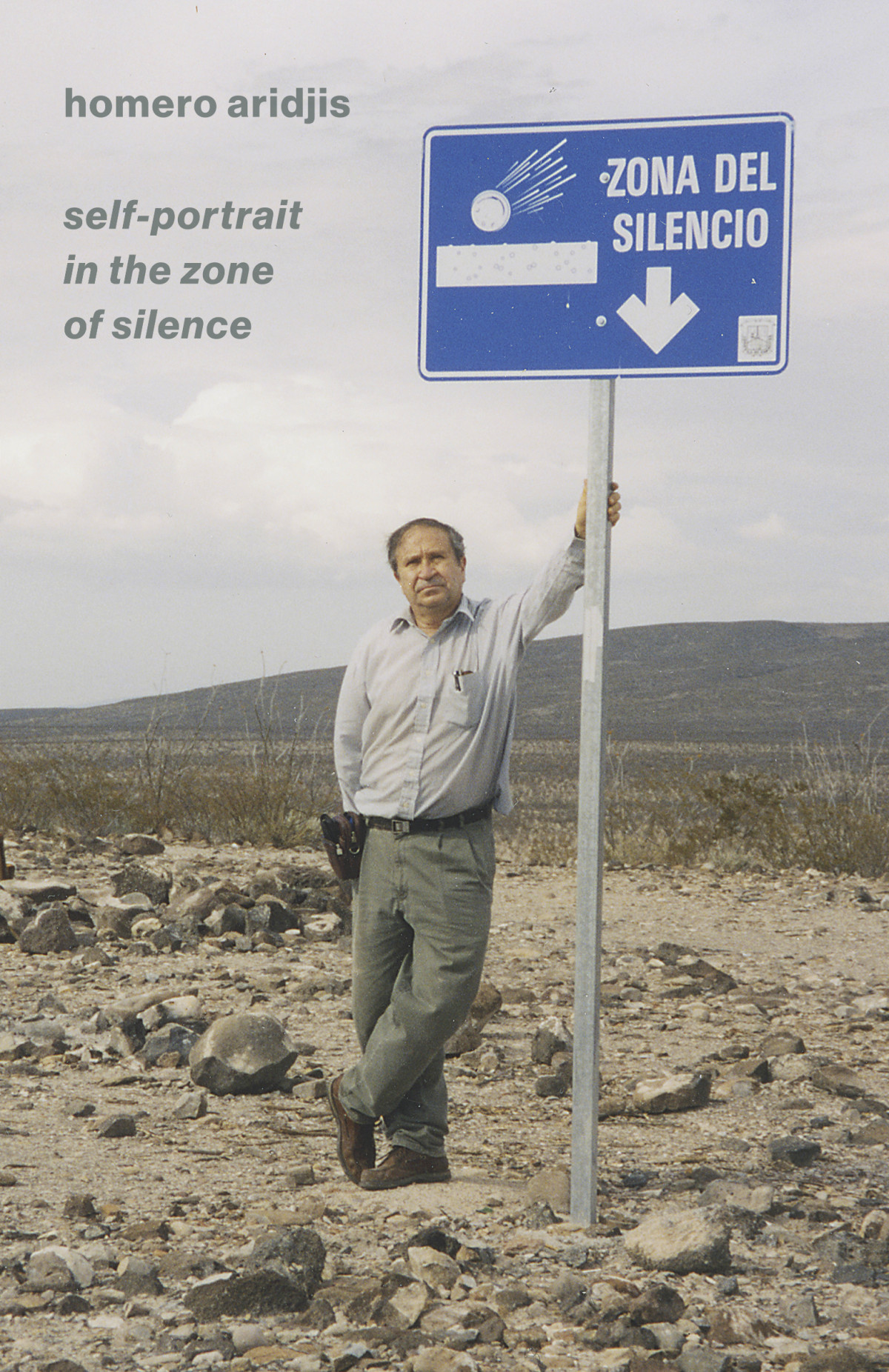 Selfportrait In The Zone Of Silence Homero Aridjis