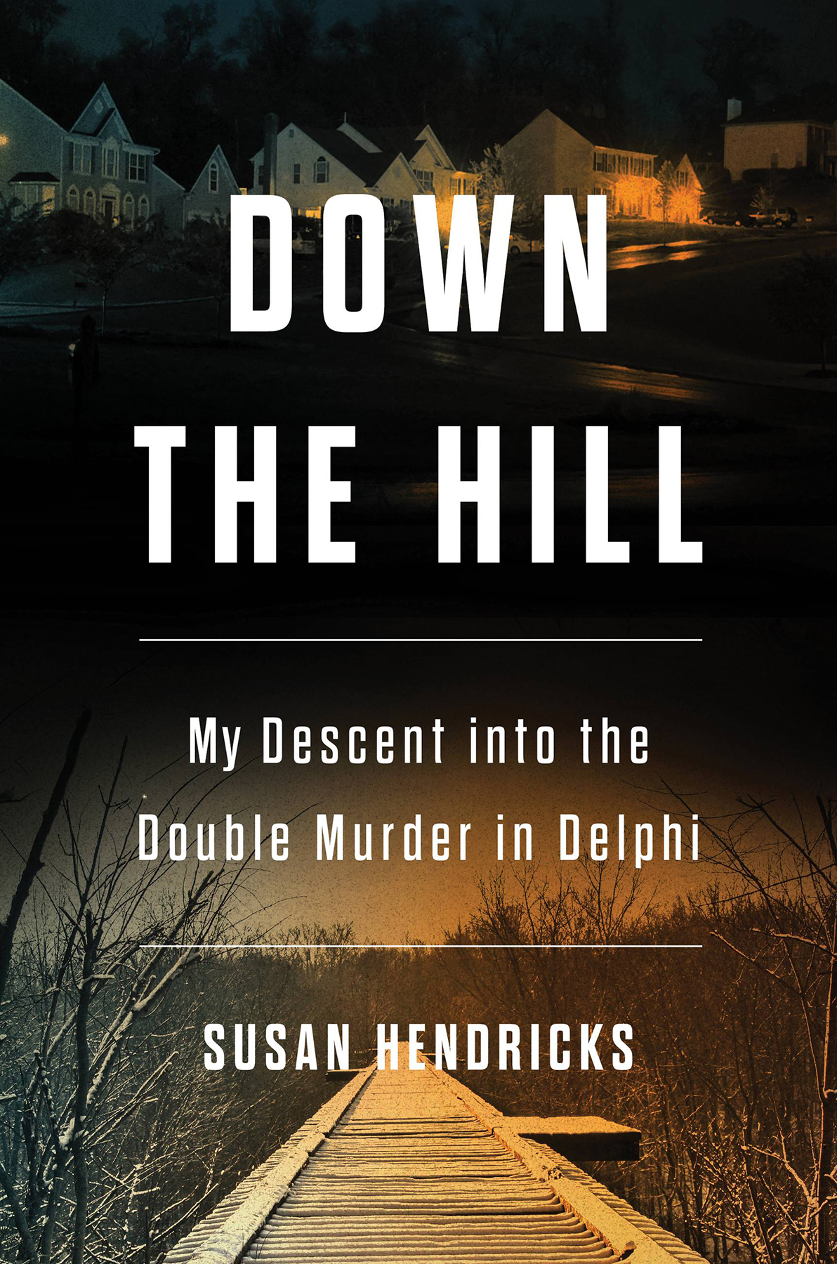 Down The Hill Susan Hendricks