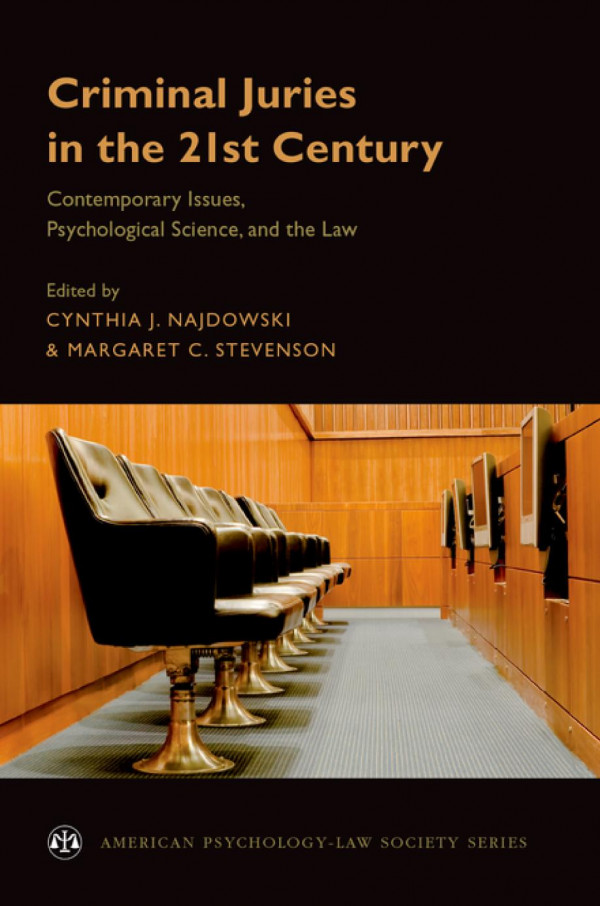 Criminal Juries In The 21st Century Contemporary Issues Psychological Science And The Law Cynthia Najdowski
