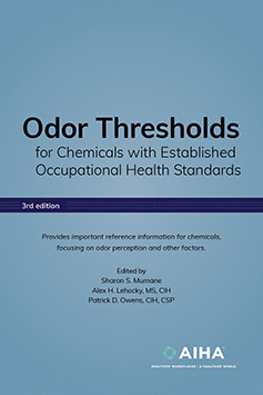 Odor Thresholds For Chemicals With Established Occupational Health Standards 3rd Edition 3rd Edition Sharon Murnane