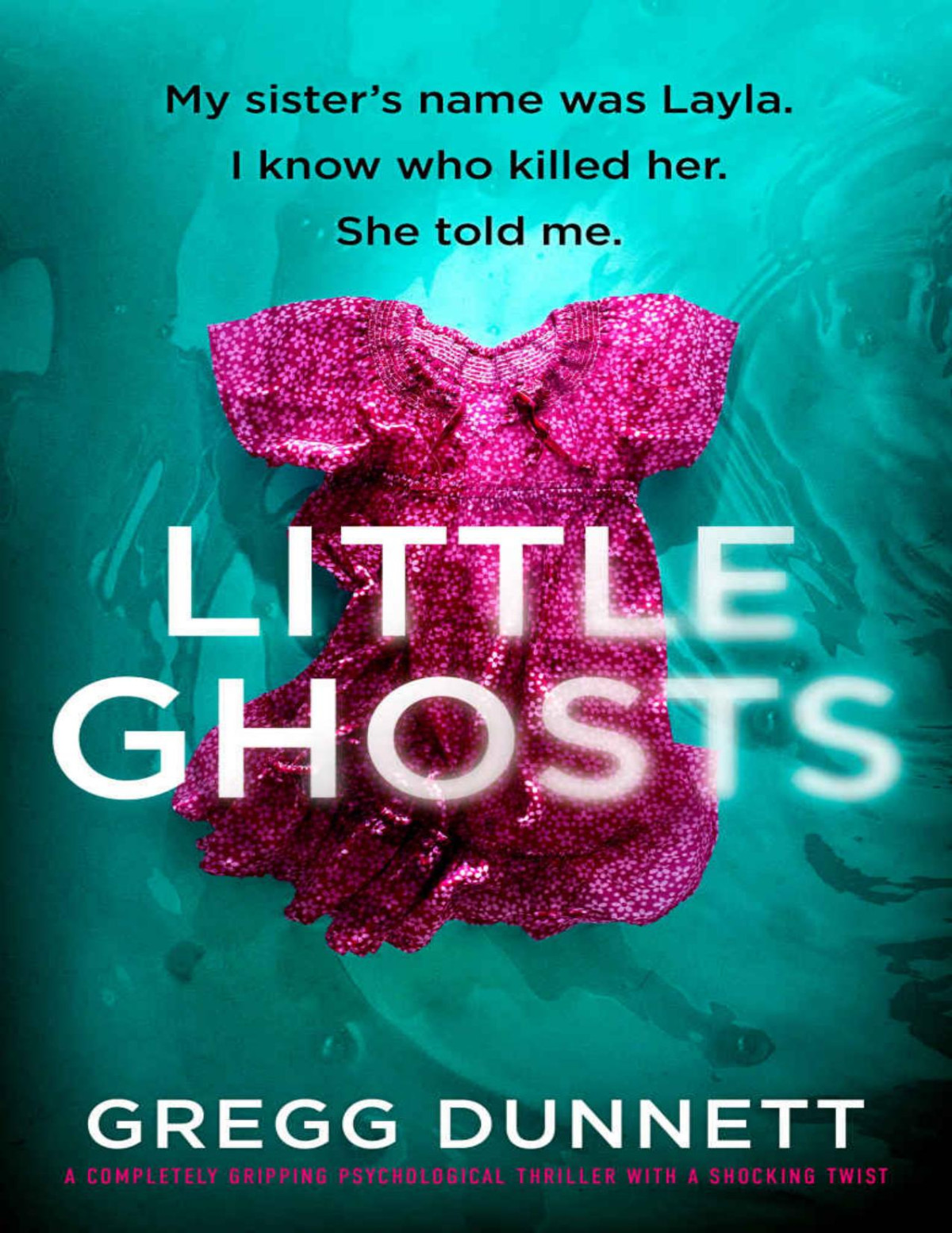 Little Ghosts Gregg Dunnett