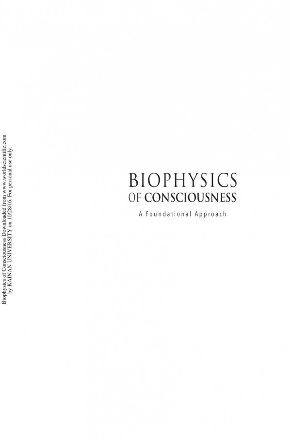 Biophysics Of Consciousness Roman R Poznanski J A Tuszynski