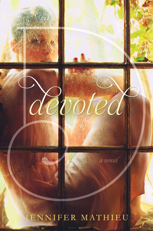 Devoted A Novel Jennifer Mathieu