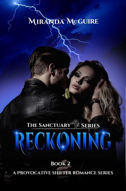 Reckoning The Sanctuary Series Miranda Mcguire