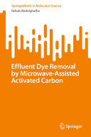Effluent Dye Removal By Microwaveassisted Activated Carbon Rehab Abdelghaffar