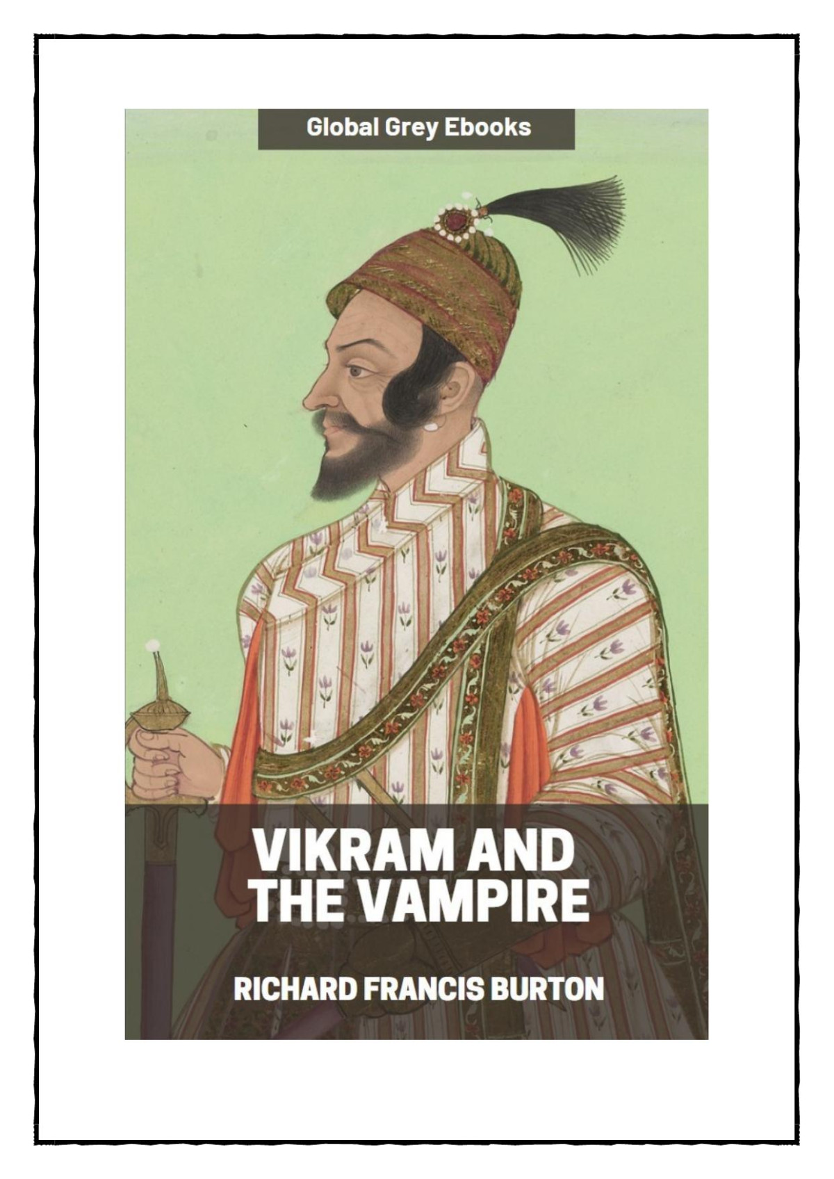 Vikram And The Vampire Richard Francis Burton