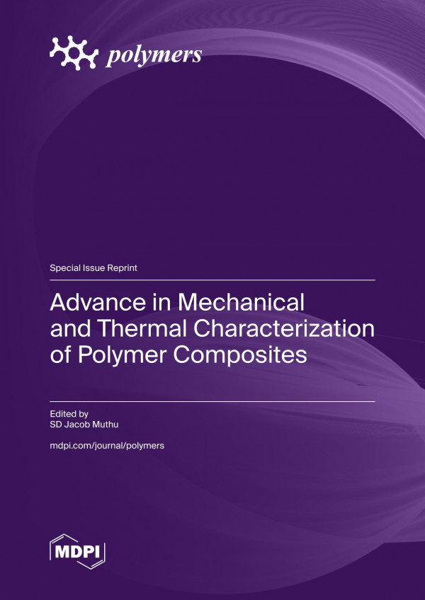 Advance In Mechanical And Thermal Characterization Of Polymer Composites Muthu J Ed
