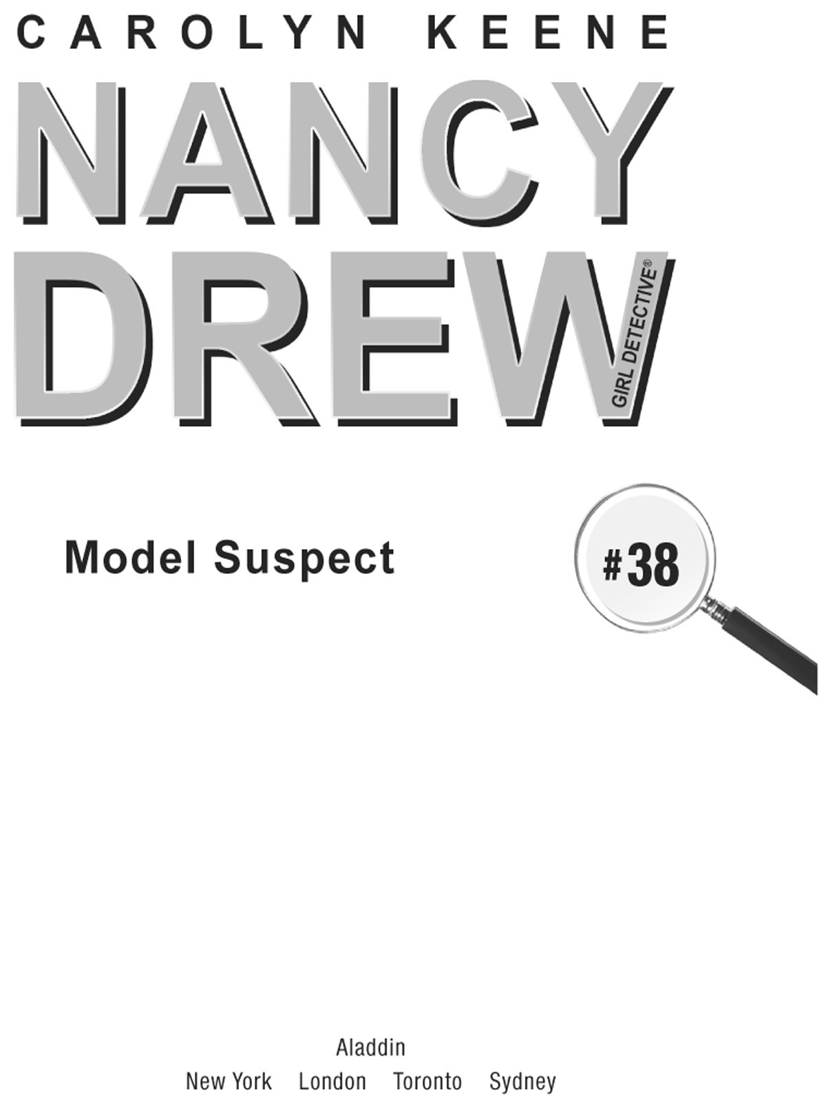 Model Suspect Nancy Drew Girl Detective 38 Carolyn Keene
