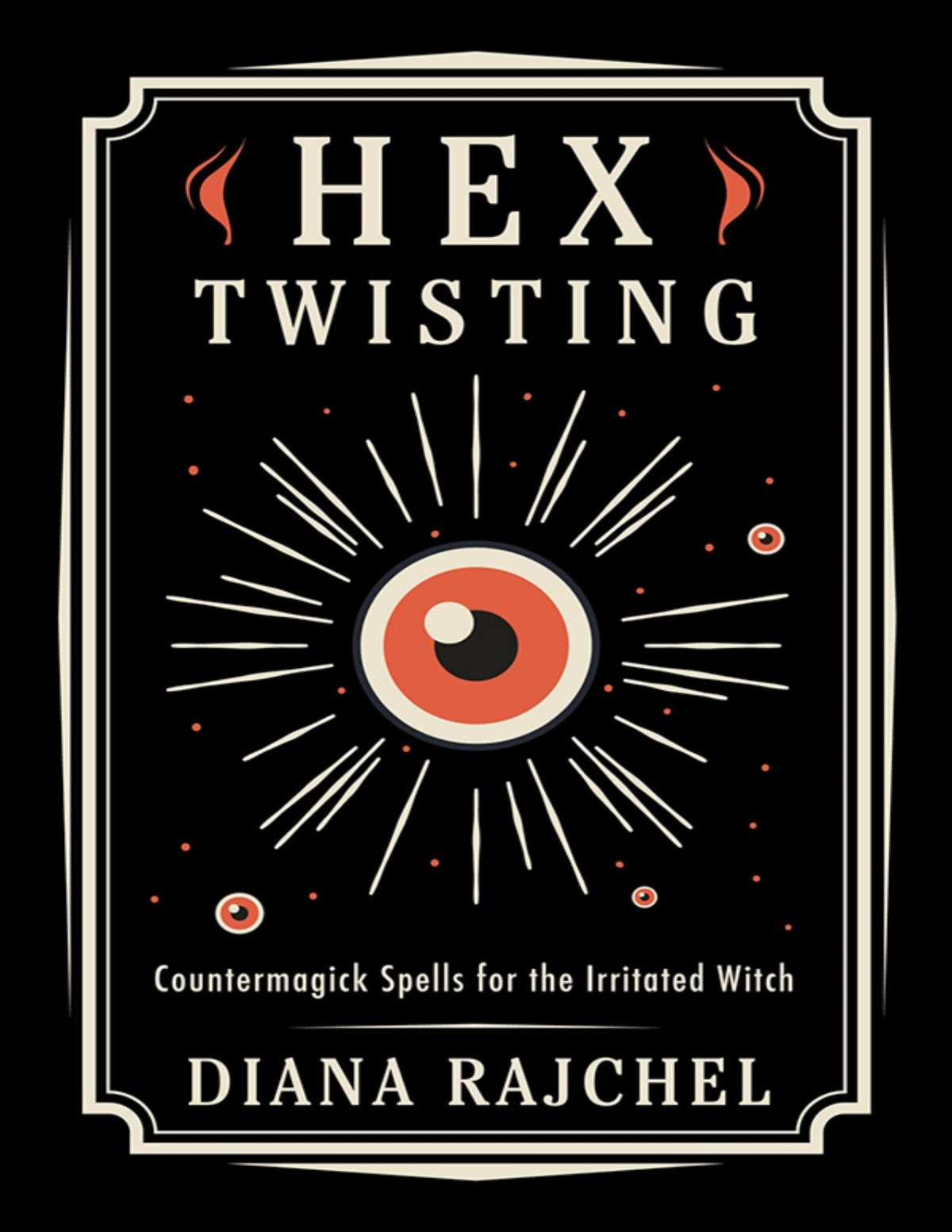 Hex Twisting Diana Rajchel