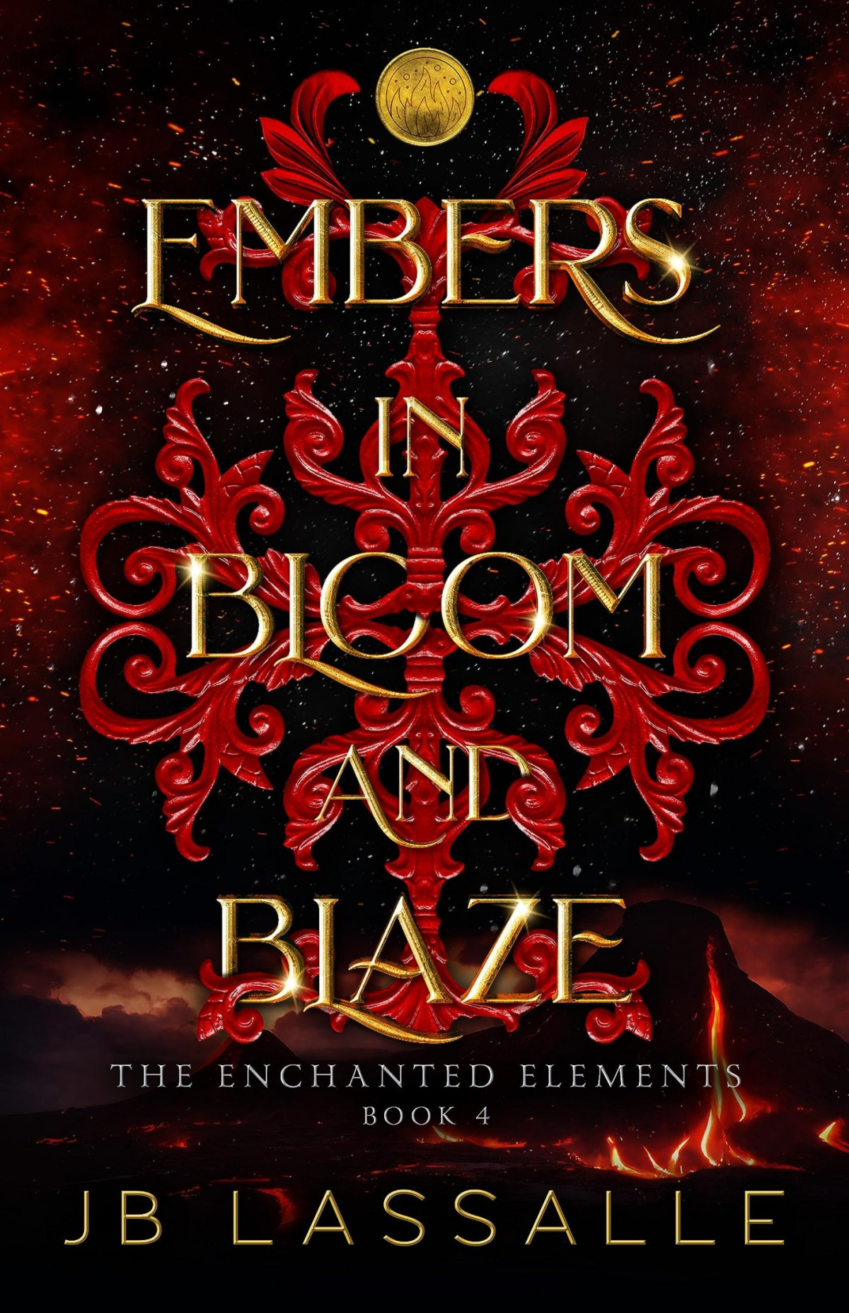 Embers In Bloom And Blaze Jb Lassalle