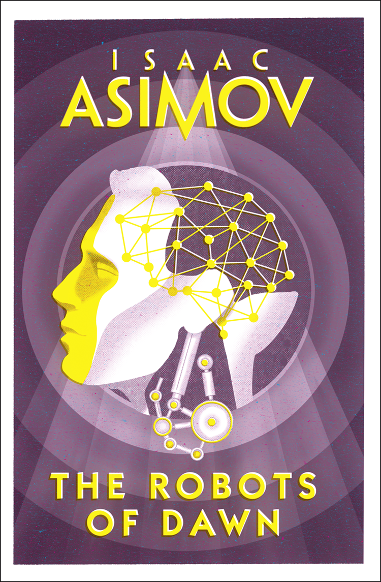 The Robots Of Dawn Isaac Asimov
