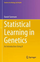 Statistical Learning In Genetics An Introduction Using R Daniel Sorensen