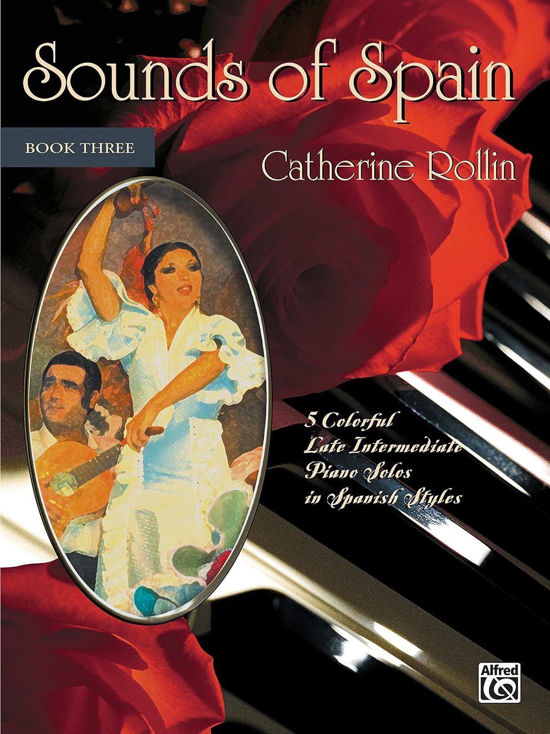 Sounds Of Spain Book 3 Catherine Rollin