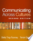 Communicating Across Cultures Second Edition 2nd Edition Stella Tingtoomey