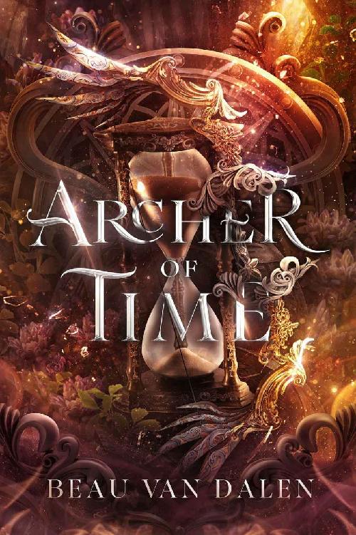 Archer Of Time Beau Van Dalen