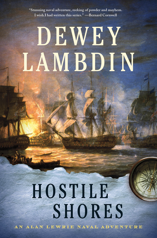 Hostile Shores Alan Lewrie 19 1st Edition Dewey Lambdin