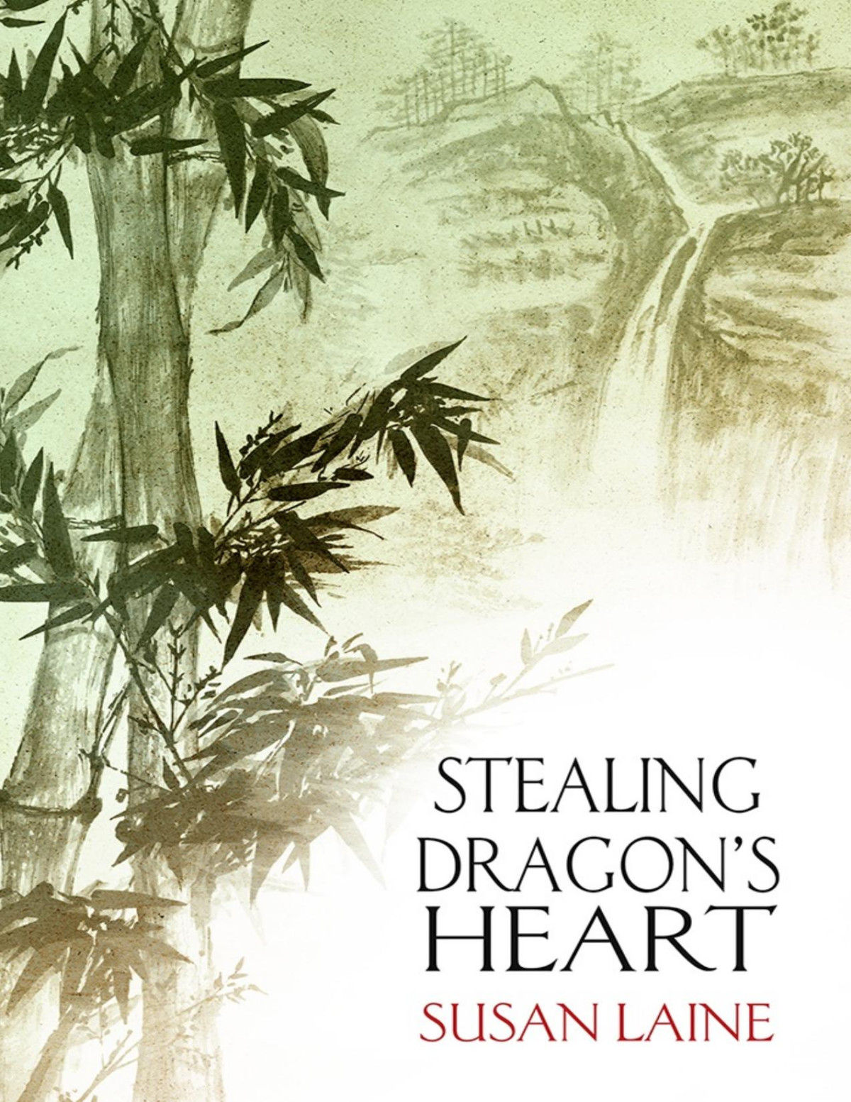 Stealing Dragons Heart Susan Laine