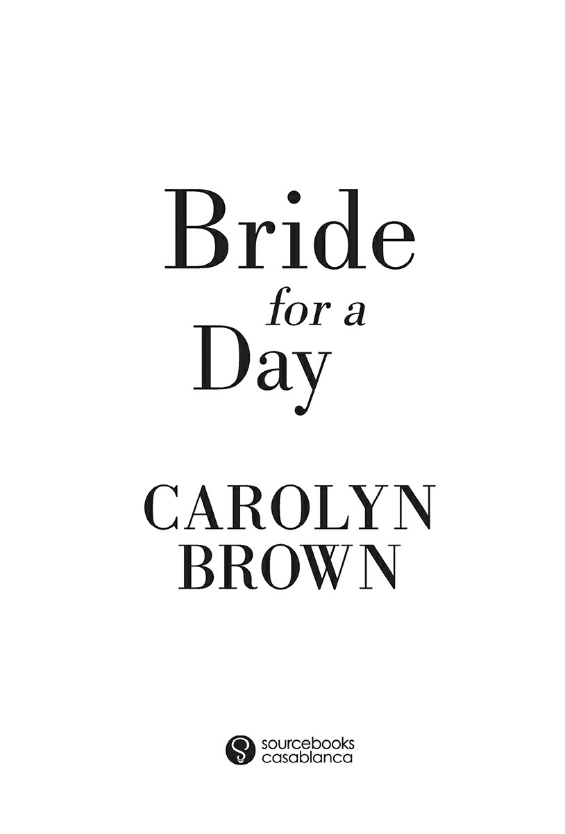 Bride For A Day Carolyn Brown