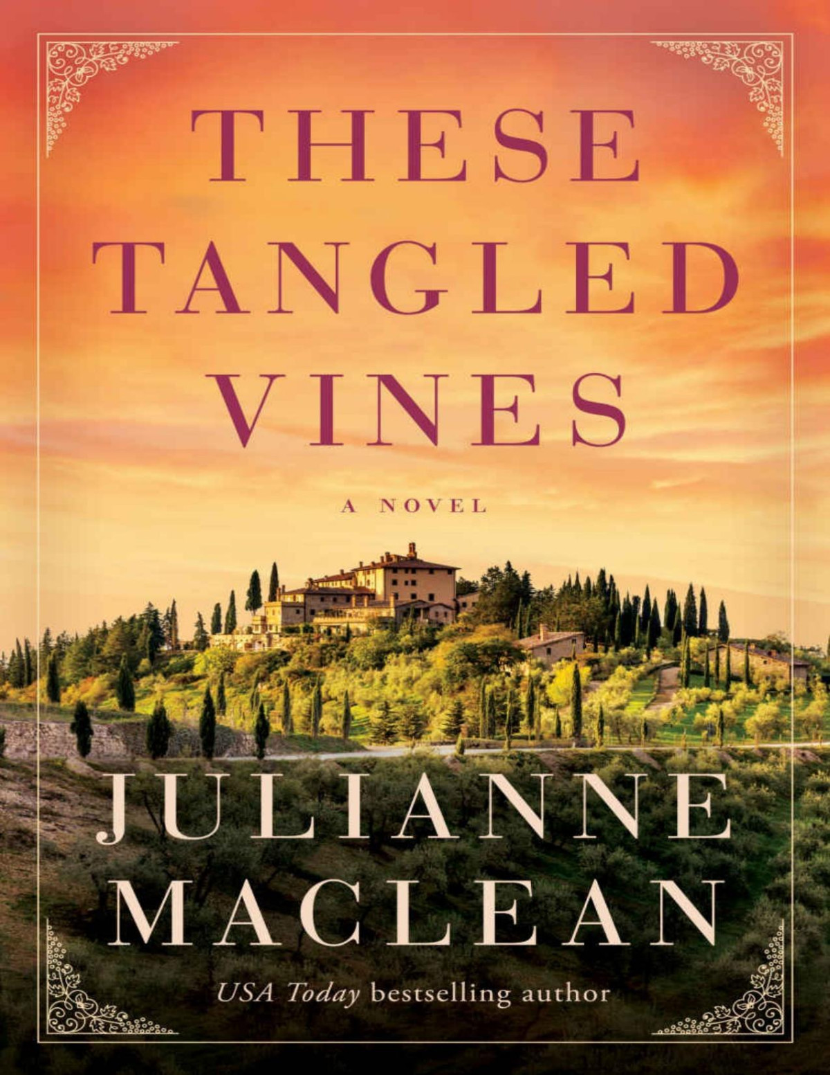These Tangled Vines Maclean Julianne