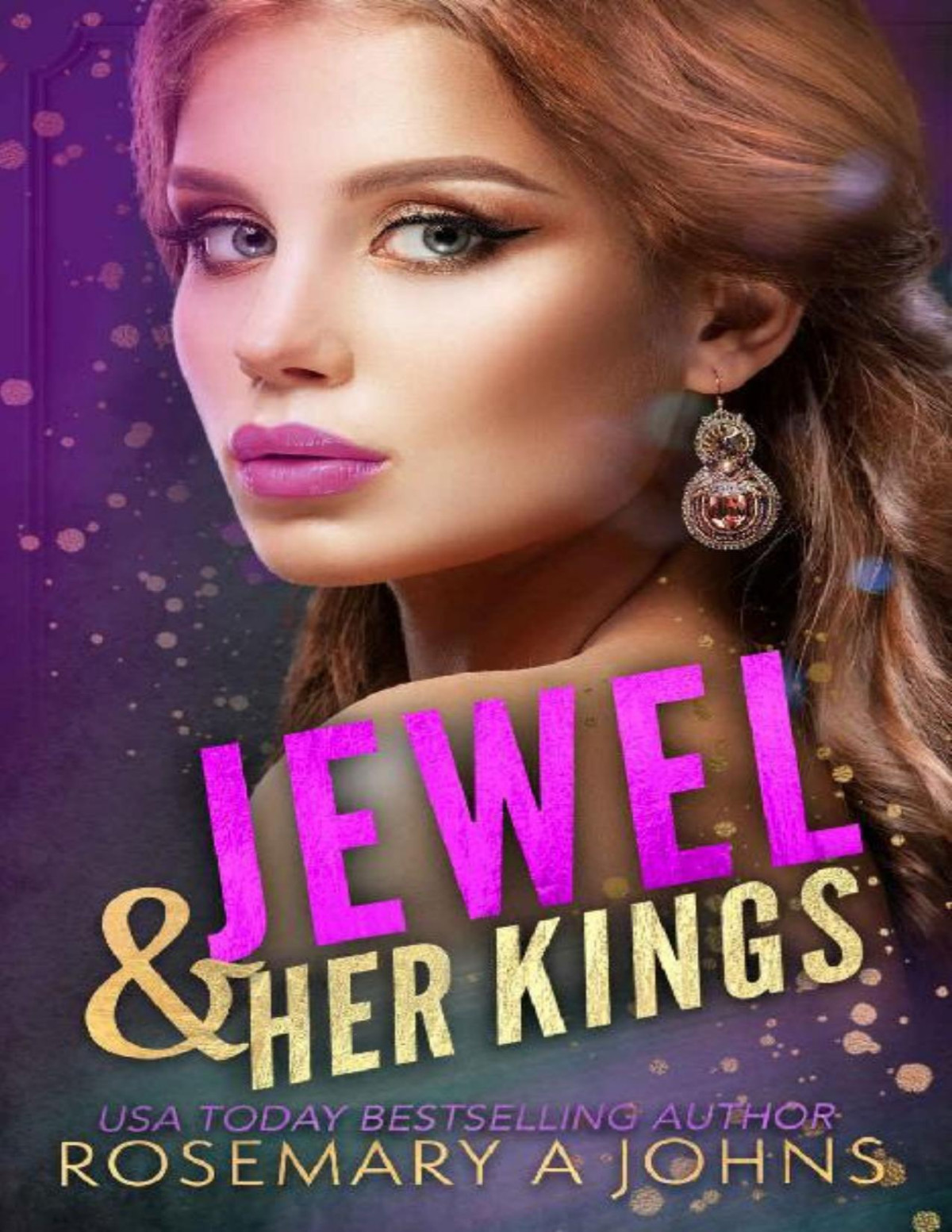 Jewel Her Kings Pack Bonds Book 4 1st Edition Rosemary A Johns