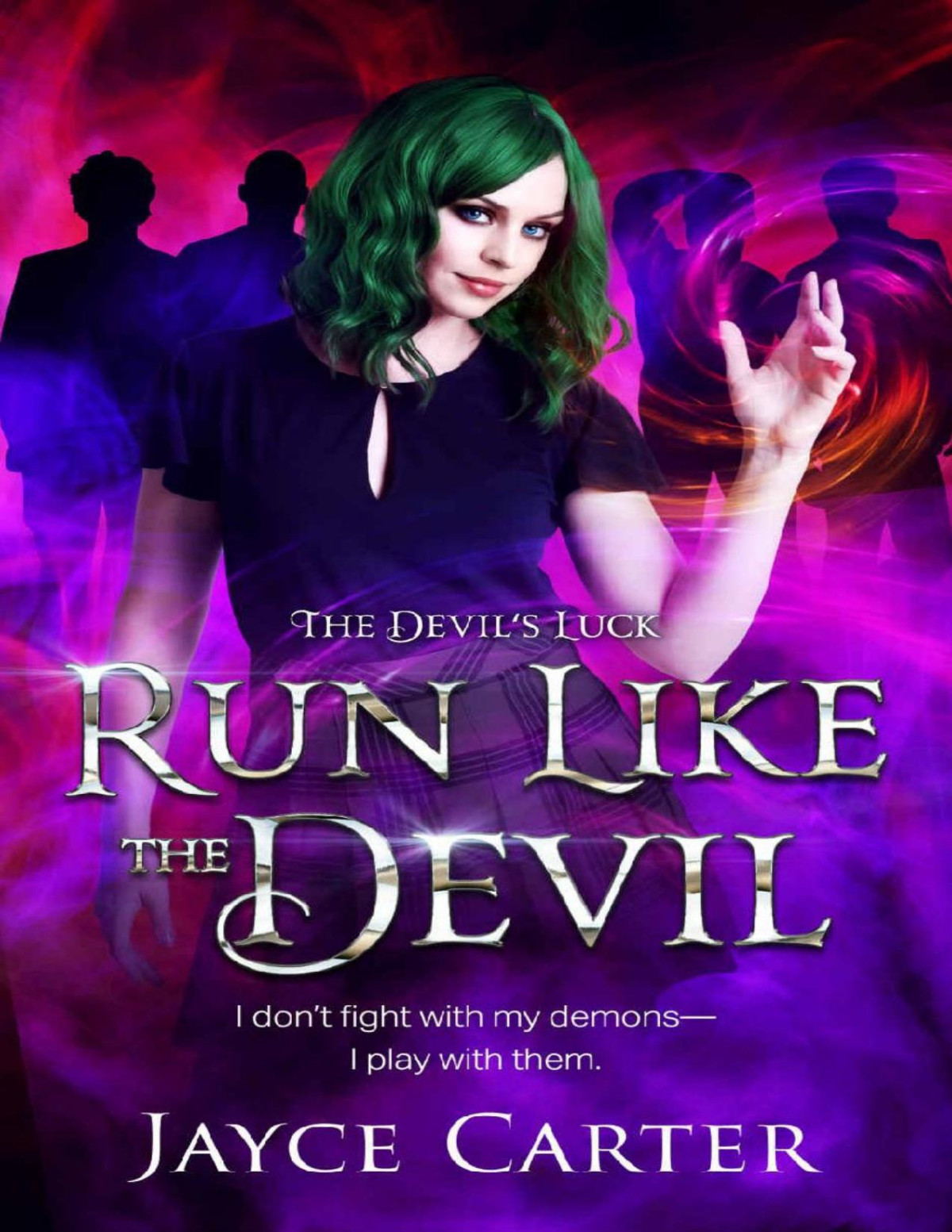 Run Like The Devil The Devils Luck Jayce Carter