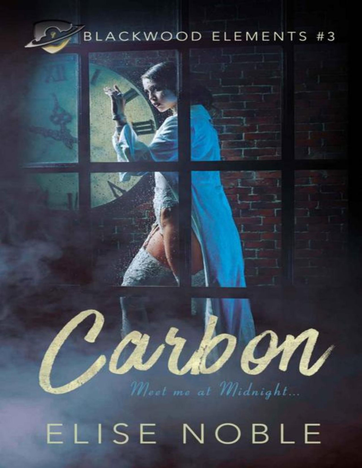 Carbon A Romantic Thriller Blackwood Elements Book 3 Elise Noble