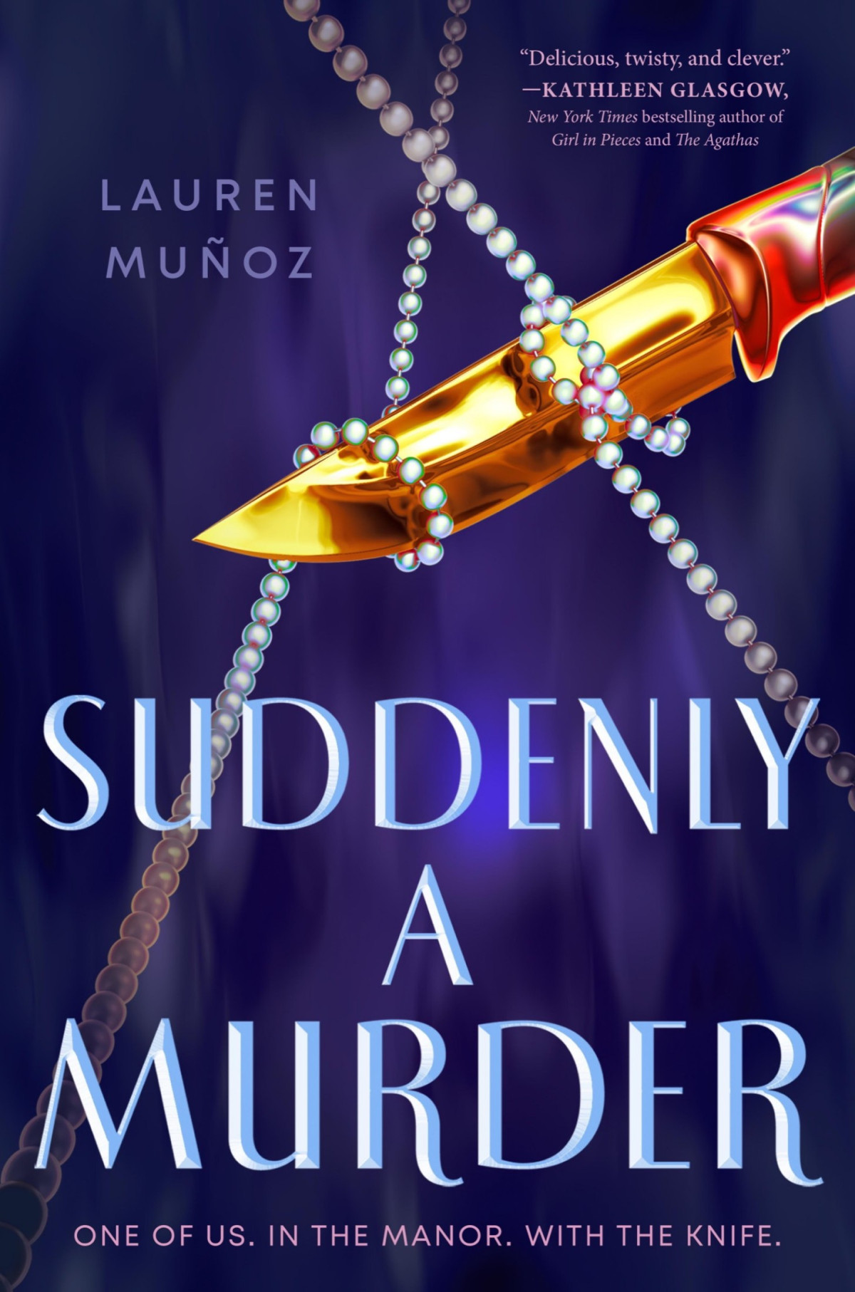 Suddenly A Murder Lauren Muoz