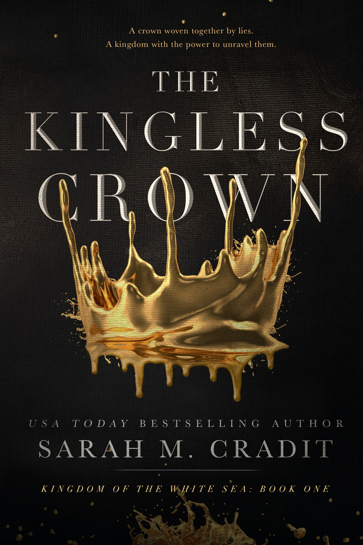 The Kingless Crown Sarah M Cradit