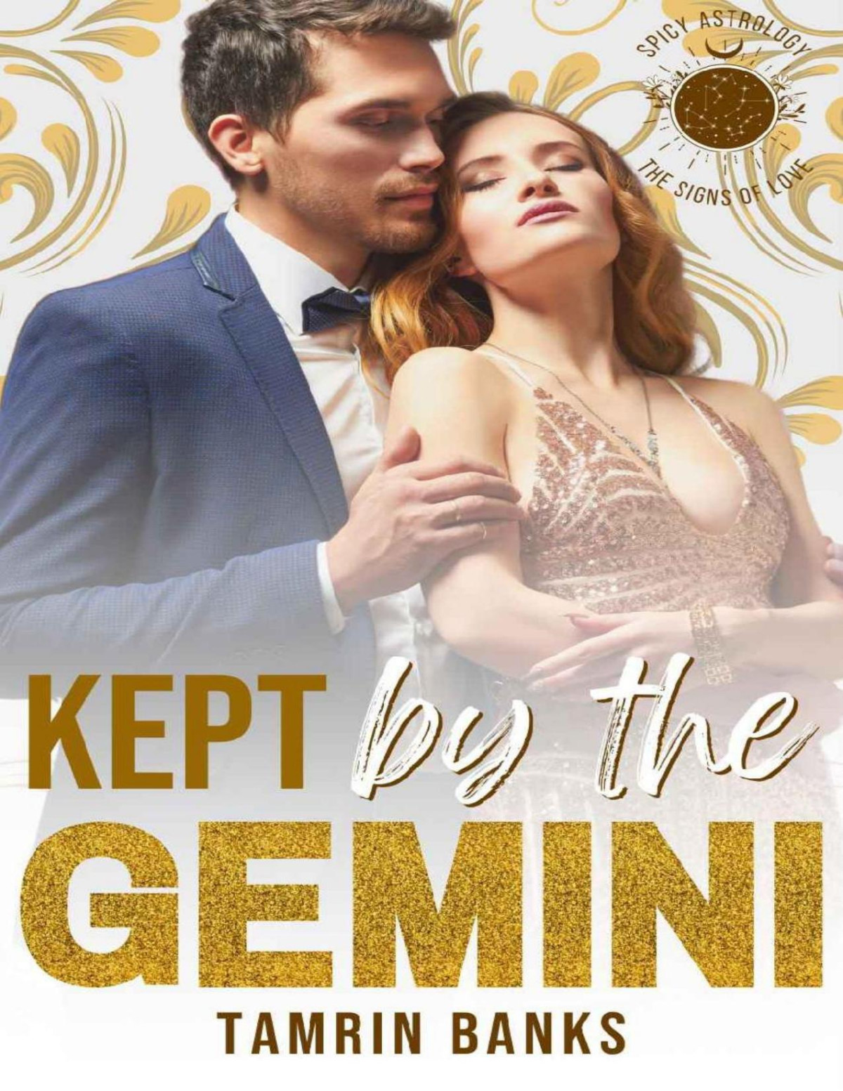 Kept By The Gemini Spicy Astrology Tamrin Banks