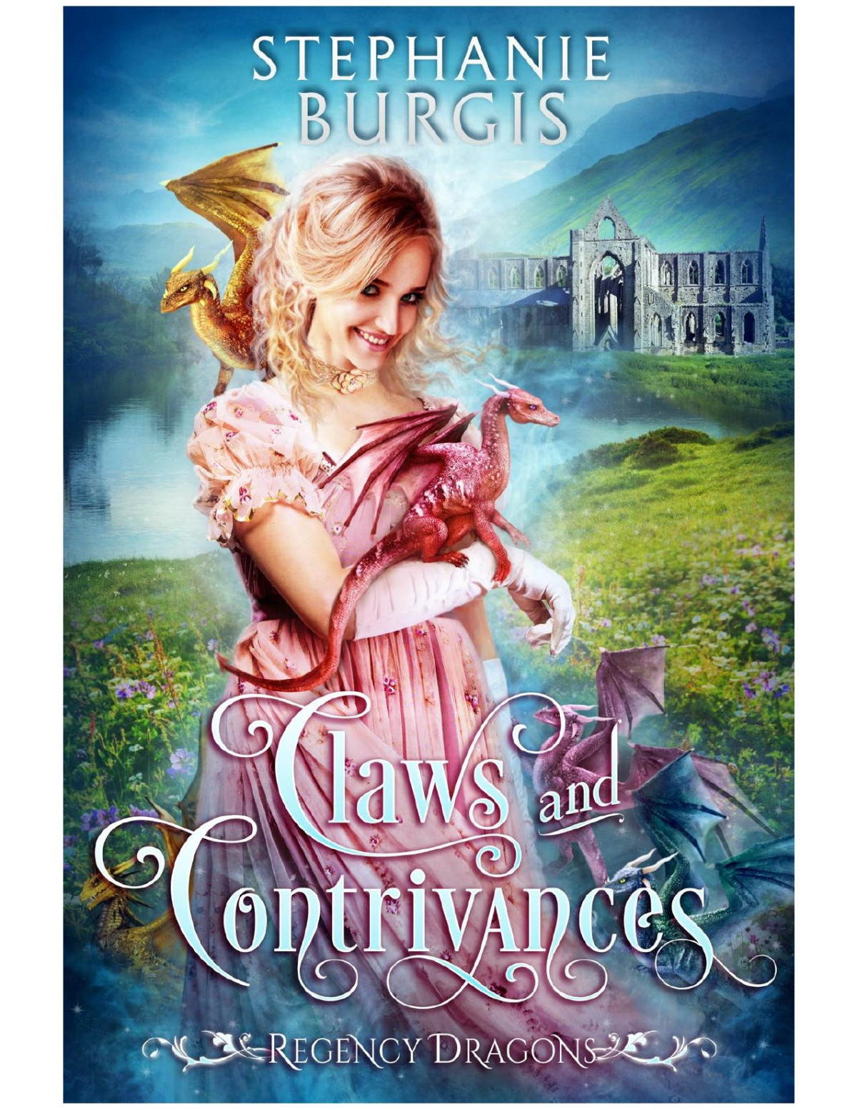 Claws And Contrivances Regency Dragons Book 2 Stephanie Burgis