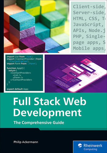 Full Stack Web Development The Comprehensive Guide Philip Ackermann